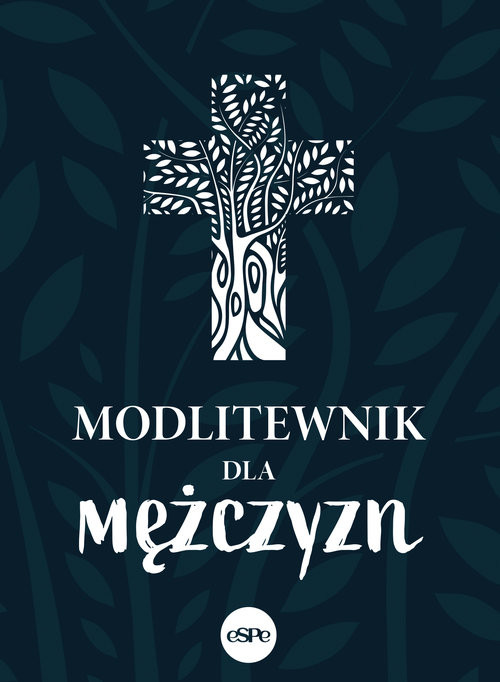 okładka Modlitewnik dla mężczyzn książka | Anna Matusiak