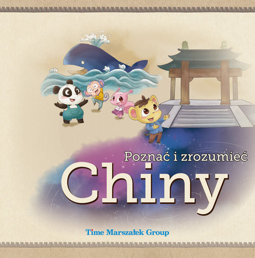 okładka Poznać i zrozumieć Chiny książka | Centrum RozwojuDzieckaFLTRP
