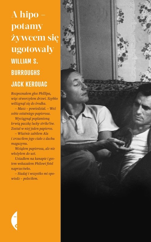 okładka A hipopotamy żywcem się ugotowały książka | Burroughs WilliamS., Jack Kerouac