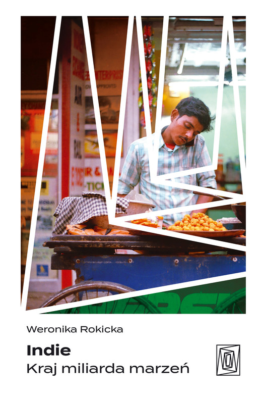 okładka Indie. Kraj miliarda marzeń ebook | epub, mobi | Weronika Rokicka