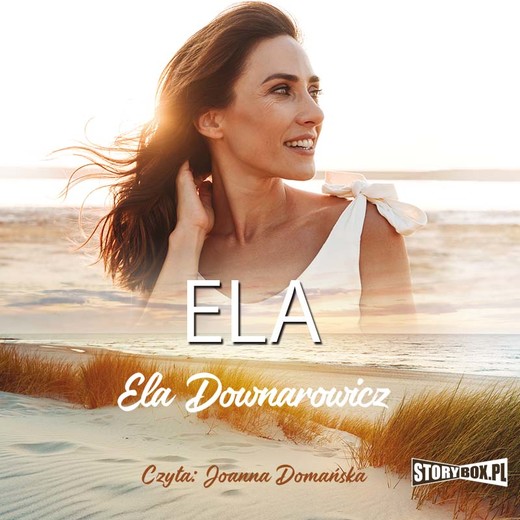 okładka Ela audiobook | MP3 | Ela Downarowicz