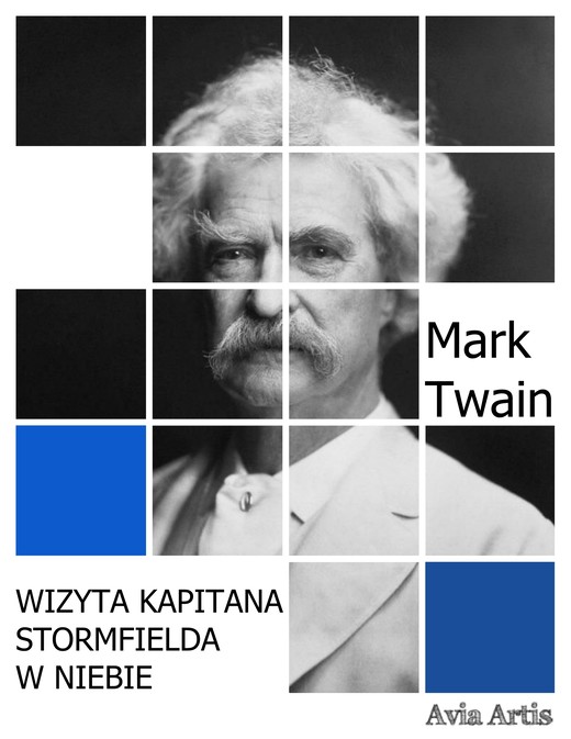 okładka Wizyta kapitana Stormfielda w niebie ebook | epub, mobi | Mark Twain