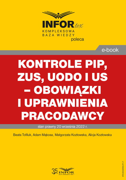 okładka Kontrole PIP, ZUS, UODO i US – obowiązki i uprawnienia pracodawcy ebook | pdf | Małgorzata Kozłowska, Beata Tofiluk, Alicja Kozłowska, Adam Mąkosa