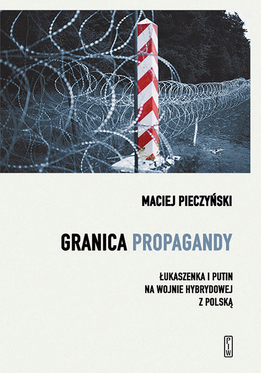 okładka Granica propagandy ebook | epub, mobi | Pieczyński Maciej