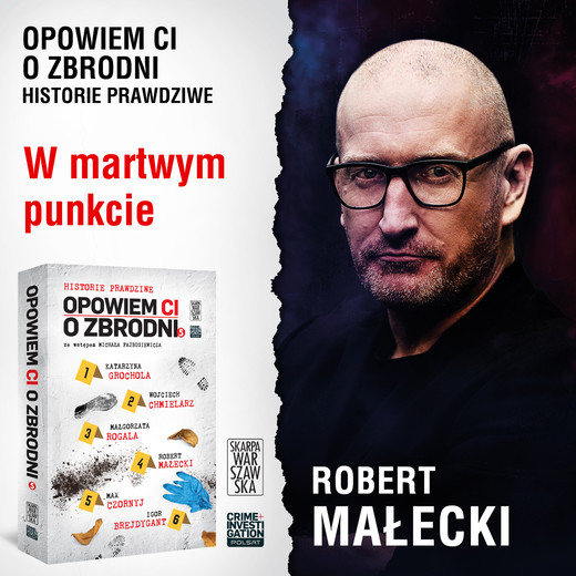okładka Opowiem ci o zbrodni 5. W martwym punkcie audiobook | MP3 | Robert Małecki