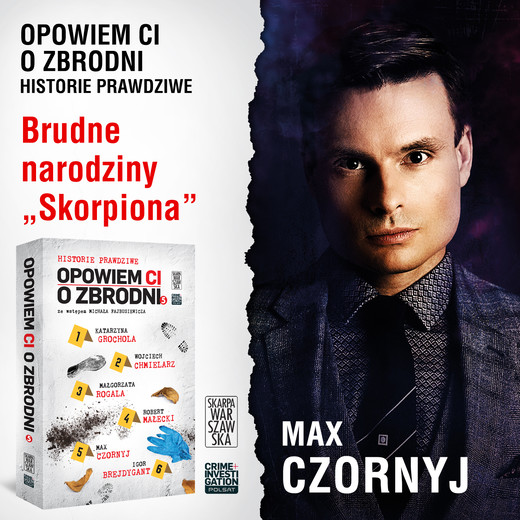 okładka Opowiem ci o zbrodni 5. Brudne narodziny „Skorpiona” audiobook | MP3 | Max Czornyj