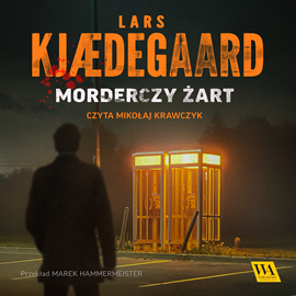 okładka Morderczy żart audiobook | MP3 | Lars Kjædegaard