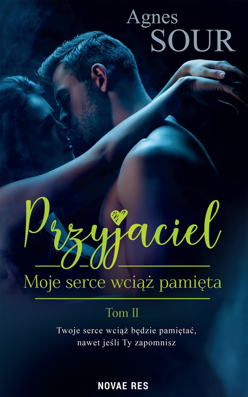okładka Przyjaciel Tom II ebook | epub, mobi | Agnes Sour