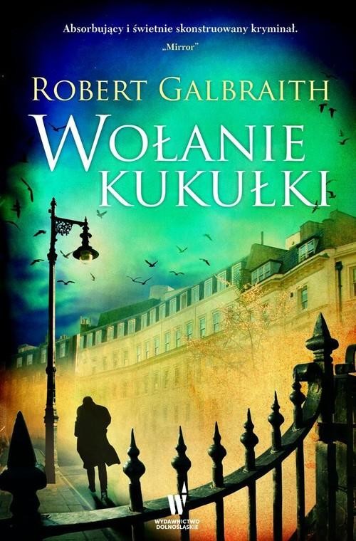 okładka Wołanie kukułki książka | Robert Galbraith(pseud.J.K.Rowling)
