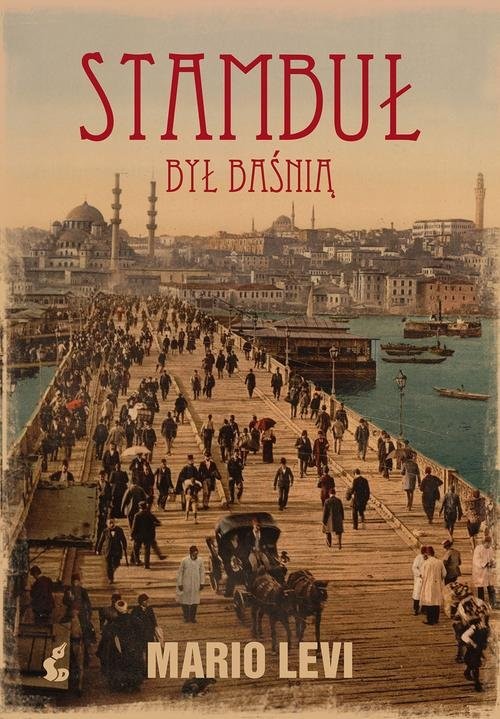 okładka Stambuł był baśnią książka | Mario Levi