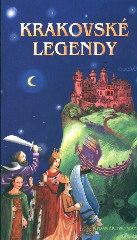 okładka Legendy krakowskie wersja słowacka książka | Zbigniew Iwański