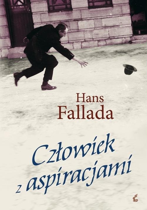 okładka Człowiek z aspiracjami książka | Hans Fallada