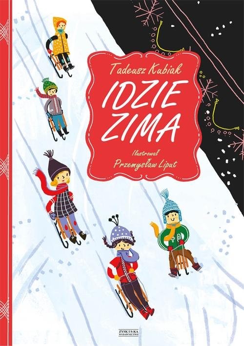 okładka Idzie zima książka | Tadeusz Kubiak