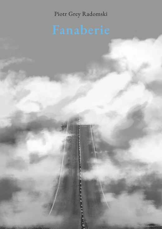 okładka Fanaberie ebook | epub, mobi | Radomski PiotrGrey