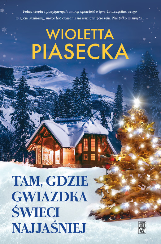okładka Tam, gdzie gwiazdka świeci najjaśniej ebook | epub, mobi | Wioletta Piasecka