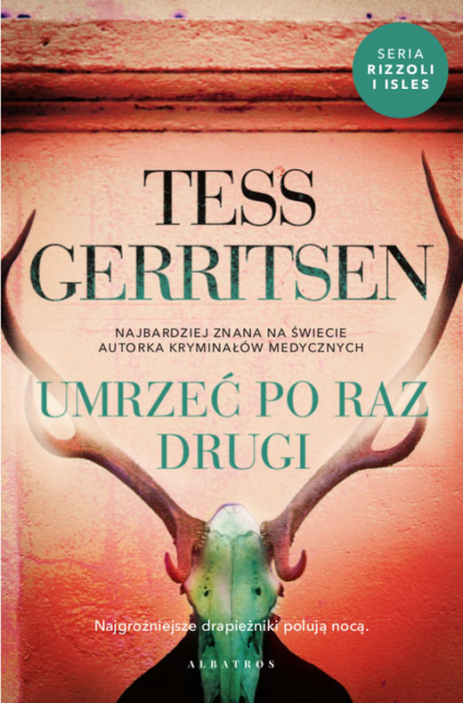 okładka Umrzeć po raz drugi ebook | epub, mobi | Tess Gerritsen