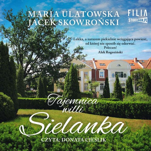 okładka Tajemnica wilii Sielanka audiobook | MP3 | Maria Ulatowska, Jacek Skowroński