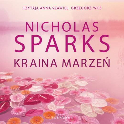 okładka KRAINA MARZEŃ audiobook | MP3 | Nicholas Sparks