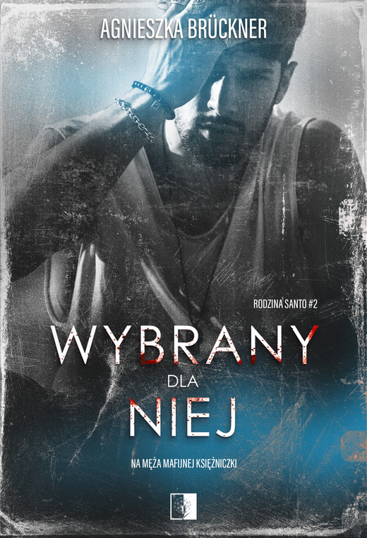okładka Wybrany dla niej ebook | epub, mobi | Agnieszka Brückner