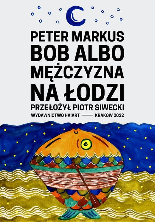 okładka Bob albo mężczyzna na łodzi ebook | epub, mobi | Peter Markus, Piotr Siwecki