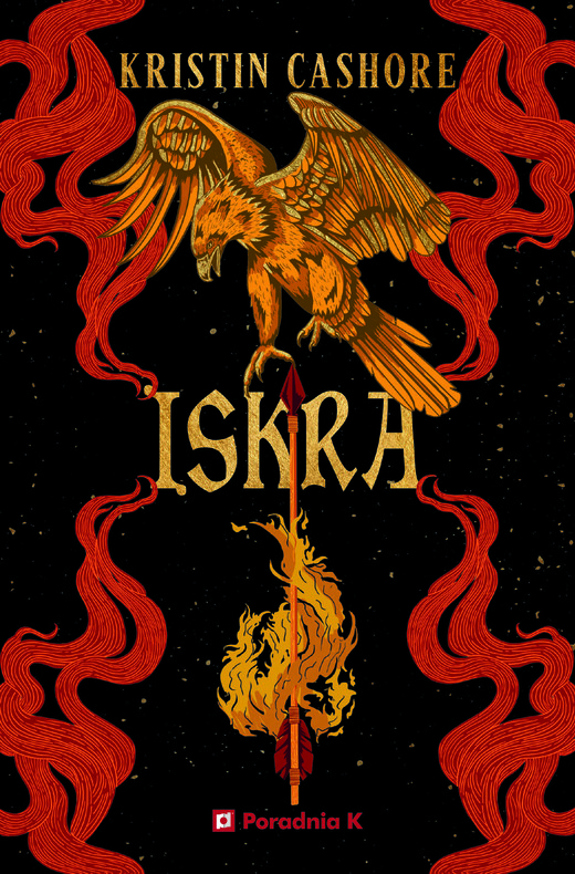 okładka Iskra. Siedem królestw. Tom 2 książka | Kristin Cashore