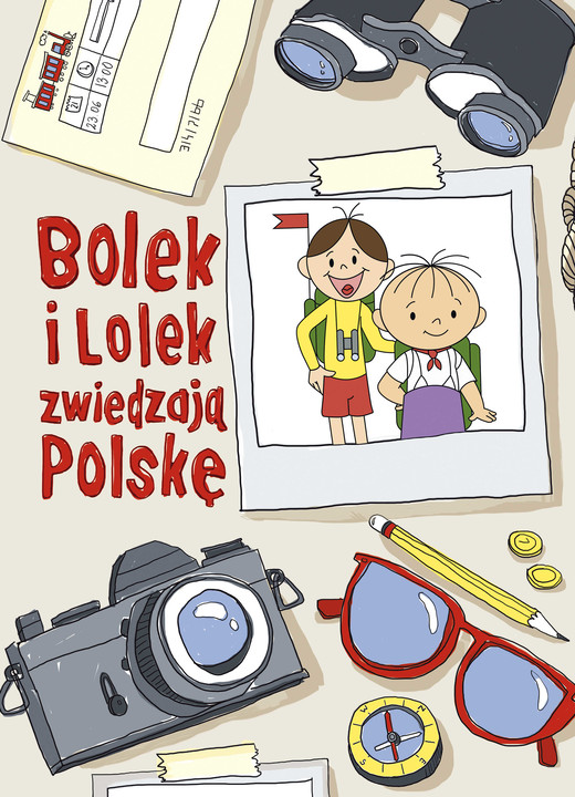 okładka Bolek i Lolek zwiedzają Polskę książka | Zuzanna Kiełbasińska