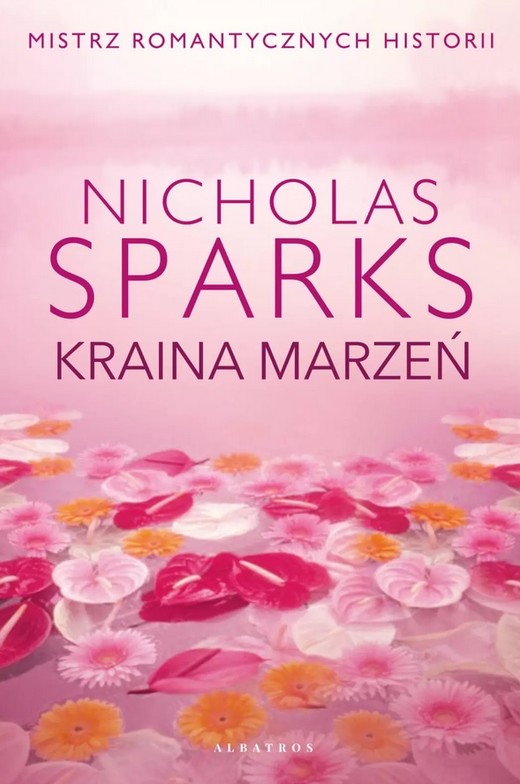 okładka Kraina marzeń
 książka | Nicholas Sparks