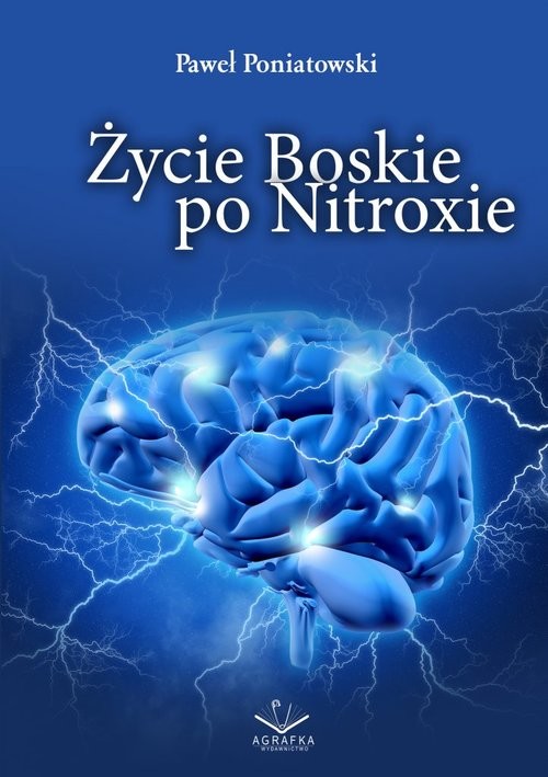 okładka Życie Boskie po Nitroxie książka | Paweł Poniatowski