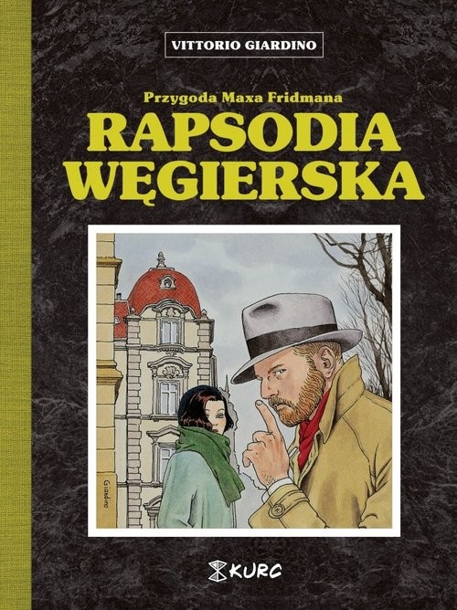 okładka Rapsodia węgierska książka | Vittorio Giardino