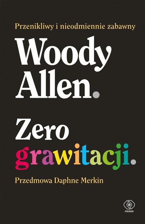 okładka Zero grawitacji książka | Woody Allen