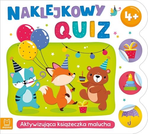 okładka Naklejkowy quiz 4+ Aktywizująca książeczka malucha książka | Agnieszka Bator