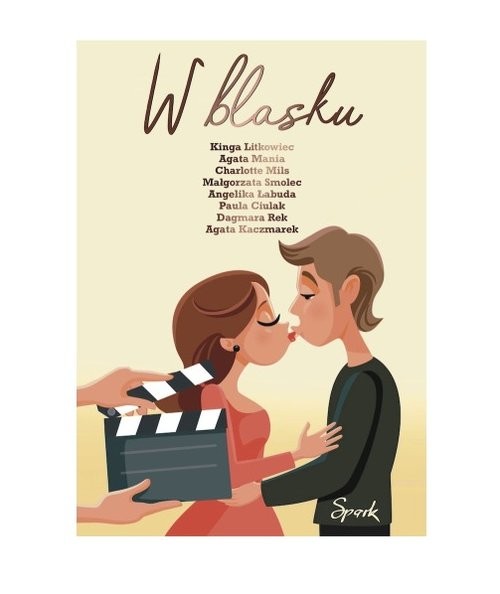 okładka W blasku / Spark książka | Praca Zbiorowa