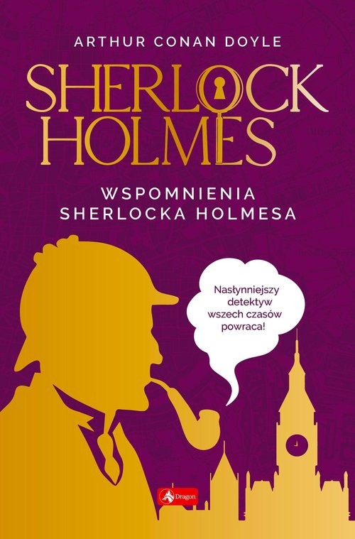 okładka Sherlock Holmes Wspomnienia Sherlocka Holmesa książka | Arthur Conan Doyle