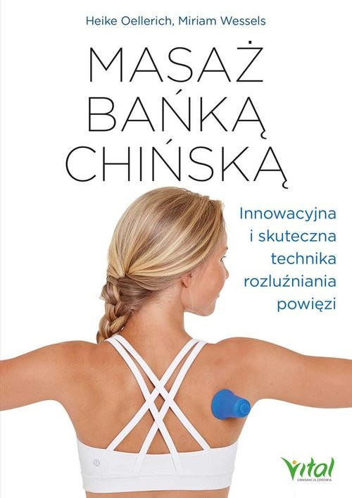 okładka Masaż bańką chińską książka | Heike Oellerich
