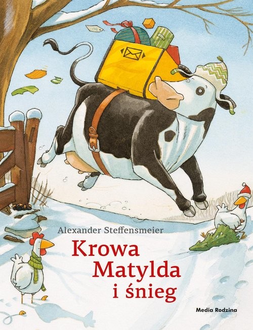 okładka Krowa Matylda i śnieg książka | Alexander Steffensmeier