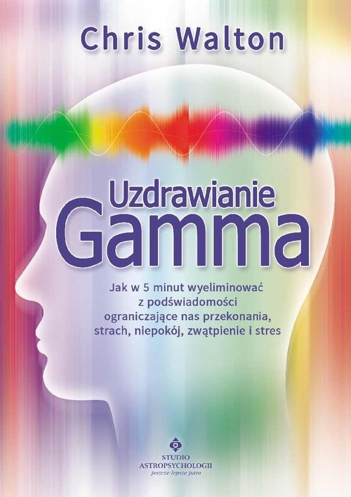 okładka Uzdrawianie gamma książka | Chris Walton