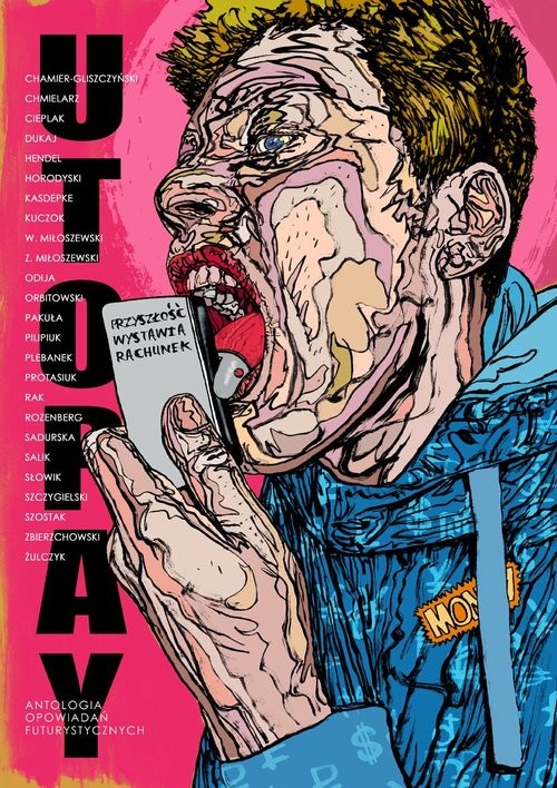 okładka Utopay Przyszłość wystawia rachunek książka