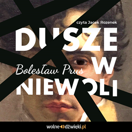 okładka Dusze w niewoli audiobook | MP3 | Bolesław Prus