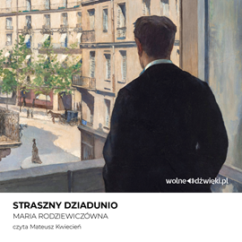 okładka Straszny dziadunio audiobook | MP3 | Maria Rodziewiczówna