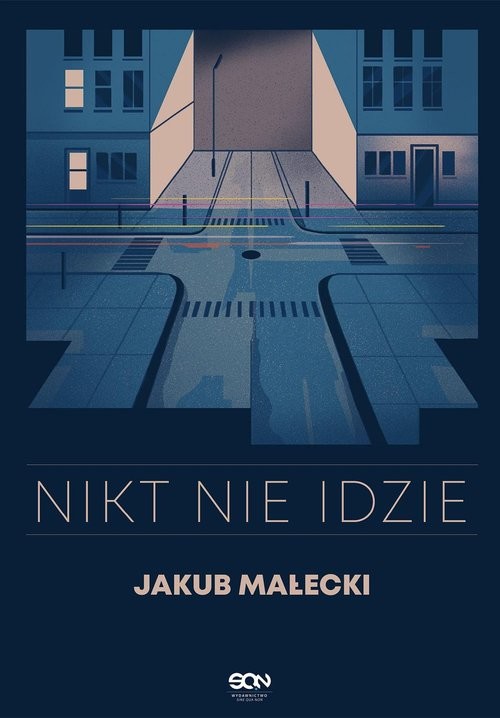 okładka Nikt nie idzie książka | Jakub Małecki
