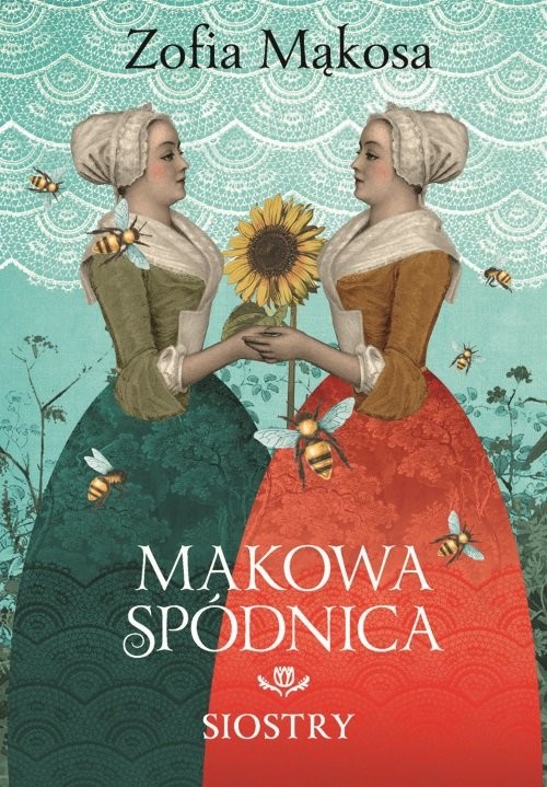 okładka Makowa spódnica. Siostry książka | Zofia Mąkosa
