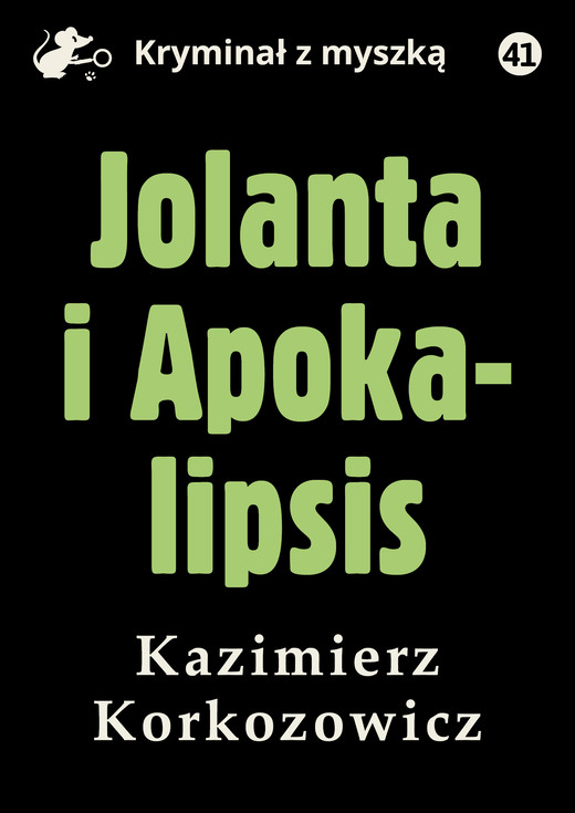 okładka Jolanta i Apokalipsis ebook | epub, mobi, pdf | Kazimierz Korkozowicz