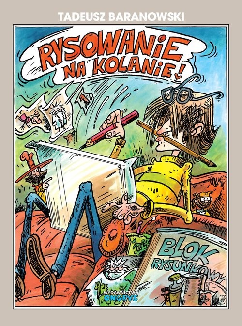 okładka Rysowanie na kolanie książka | Tadeusz Baranowski