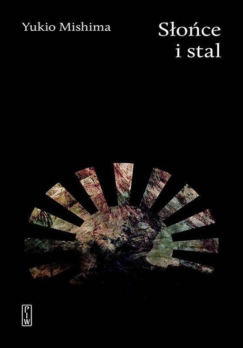 okładka Słońce i stal książka | Yukio Mishima