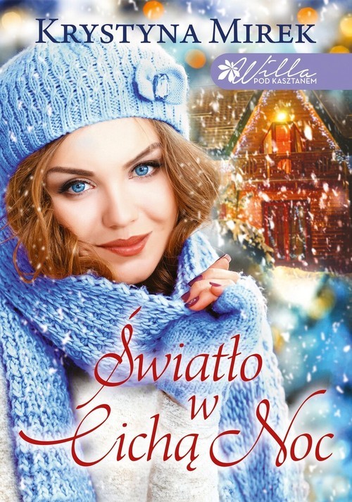 okładka Światło w cichą noc książka | Krystyna Mirek