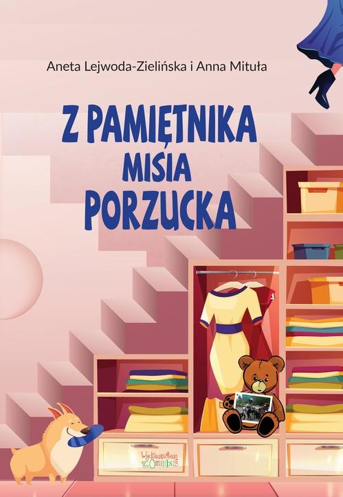 okładka Z pamiętnika misia Porzucka ebook | pdf | Aneta Lejwoda-Zielińska, Anna Mituła