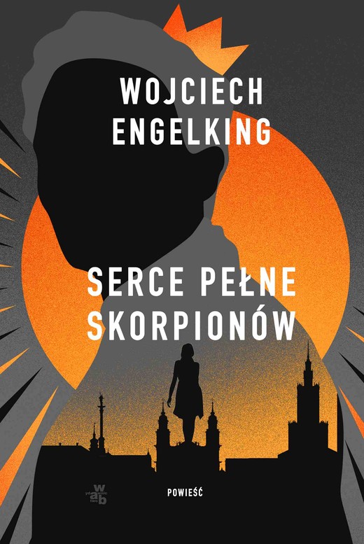 okładka Serce pełne skorpionów ebook | epub, mobi | Wojciech Engelking