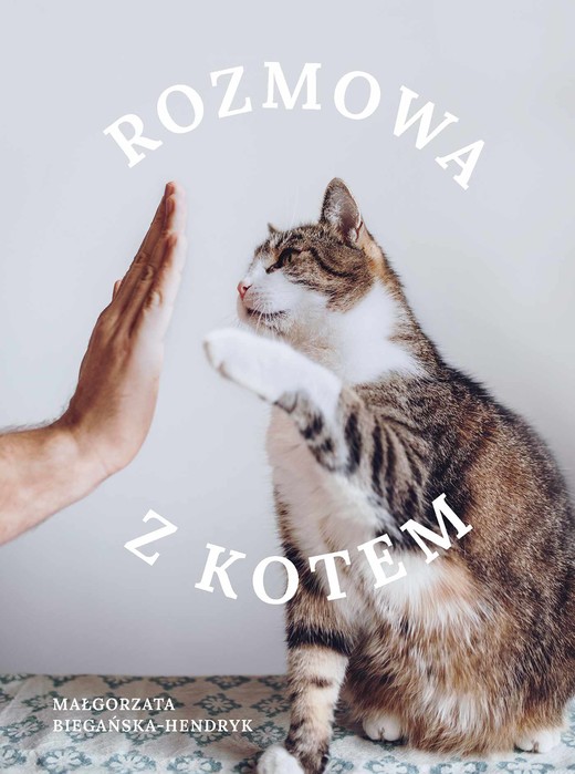 okładka Rozmowa z kotem ebook | epub, mobi | Małgorzata Biegańska-Hendryk