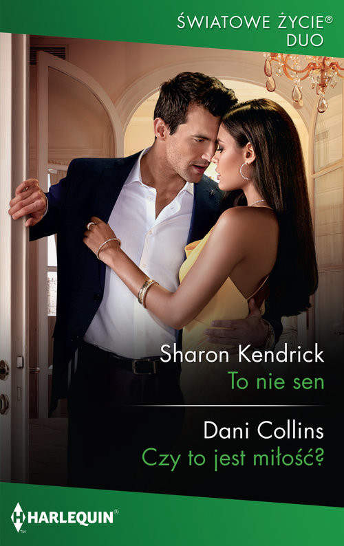 okładka To nie sen książka | Sharon Kendrick, Dani Collins