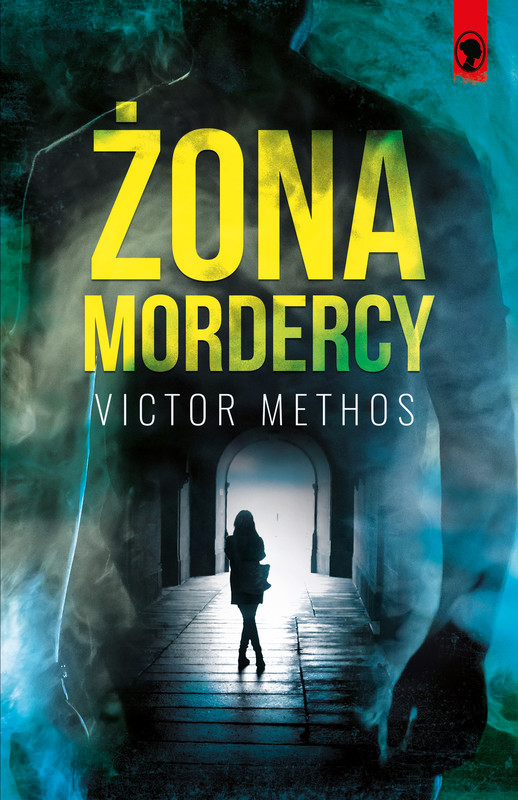 okładka Żona mordercy ebook | epub, mobi | Victor Methos
